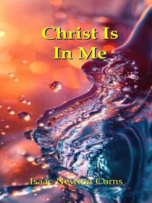 cover image of Christ Is In Me